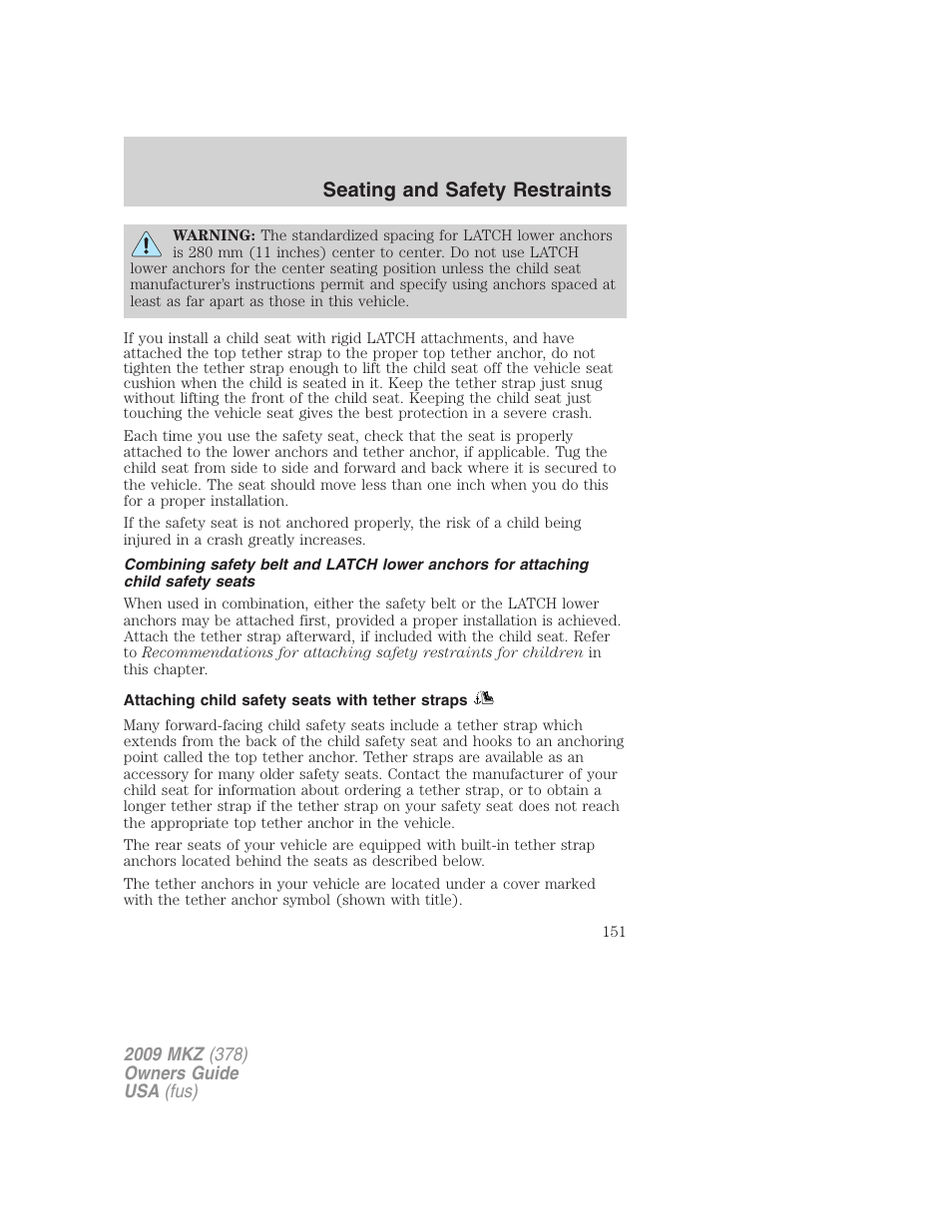 Attaching child safety seats with tether straps, Seating and safety restraints | Lincoln 2009 MKZ User Manual | Page 151 / 292