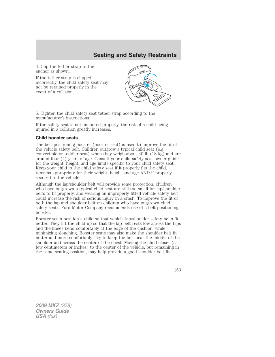 Child booster seats, Seating and safety restraints | Lincoln 2009 MKZ User Manual | Page 153 / 292