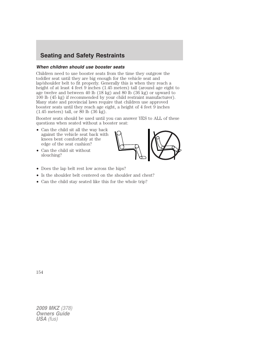 When children should use booster seats, Seating and safety restraints | Lincoln 2009 MKZ User Manual | Page 154 / 292