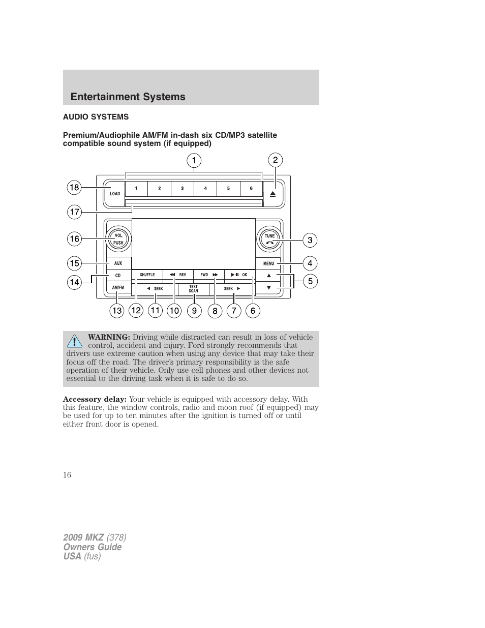 Entertainment systems, Audio systems, Am/fm stereo with cdx6/mp3 | Lincoln 2009 MKZ User Manual | Page 16 / 292