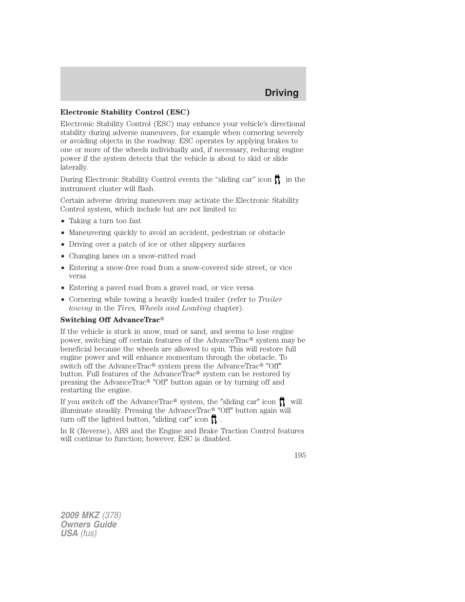 Driving | Lincoln 2009 MKZ User Manual | Page 195 / 292