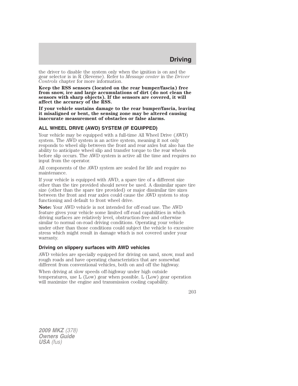 All wheel drive (awd) system (if equipped), Driving on slippery surfaces with awd vehicles, Driving | Lincoln 2009 MKZ User Manual | Page 203 / 292