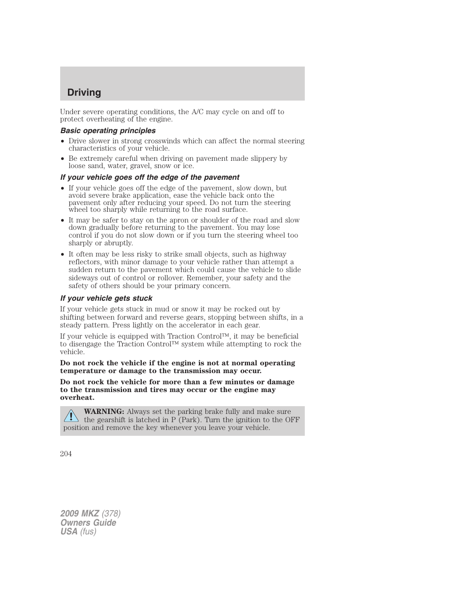 Basic operating principles, If your vehicle goes off the edge of the pavement, If your vehicle gets stuck | Driving | Lincoln 2009 MKZ User Manual | Page 204 / 292