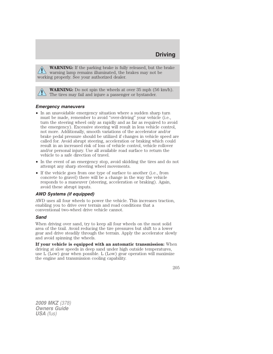 Emergency maneuvers, Awd systems (if equipped), Sand | Driving | Lincoln 2009 MKZ User Manual | Page 205 / 292