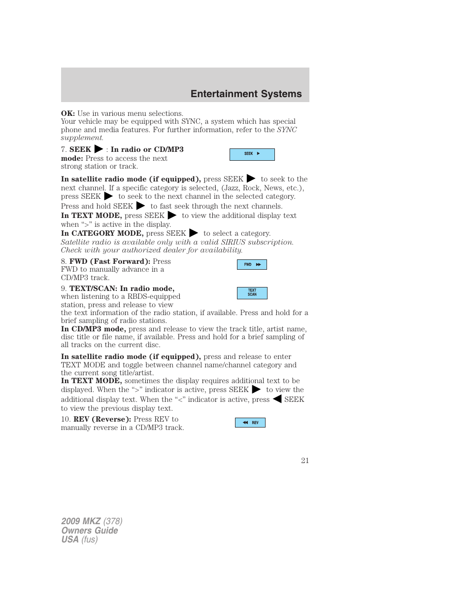 Entertainment systems | Lincoln 2009 MKZ User Manual | Page 21 / 292