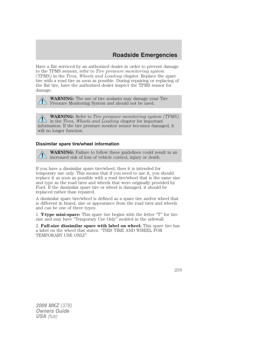 Dissimilar spare tire/wheel information, Roadside emergencies | Lincoln 2009 MKZ User Manual | Page 219 / 292