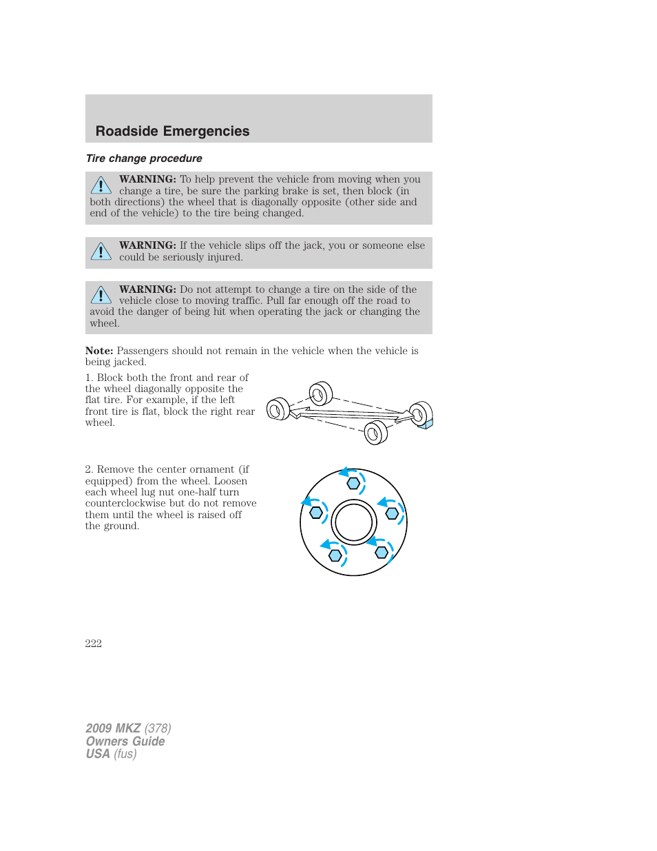 Tire change procedure, Roadside emergencies | Lincoln 2009 MKZ User Manual | Page 222 / 292