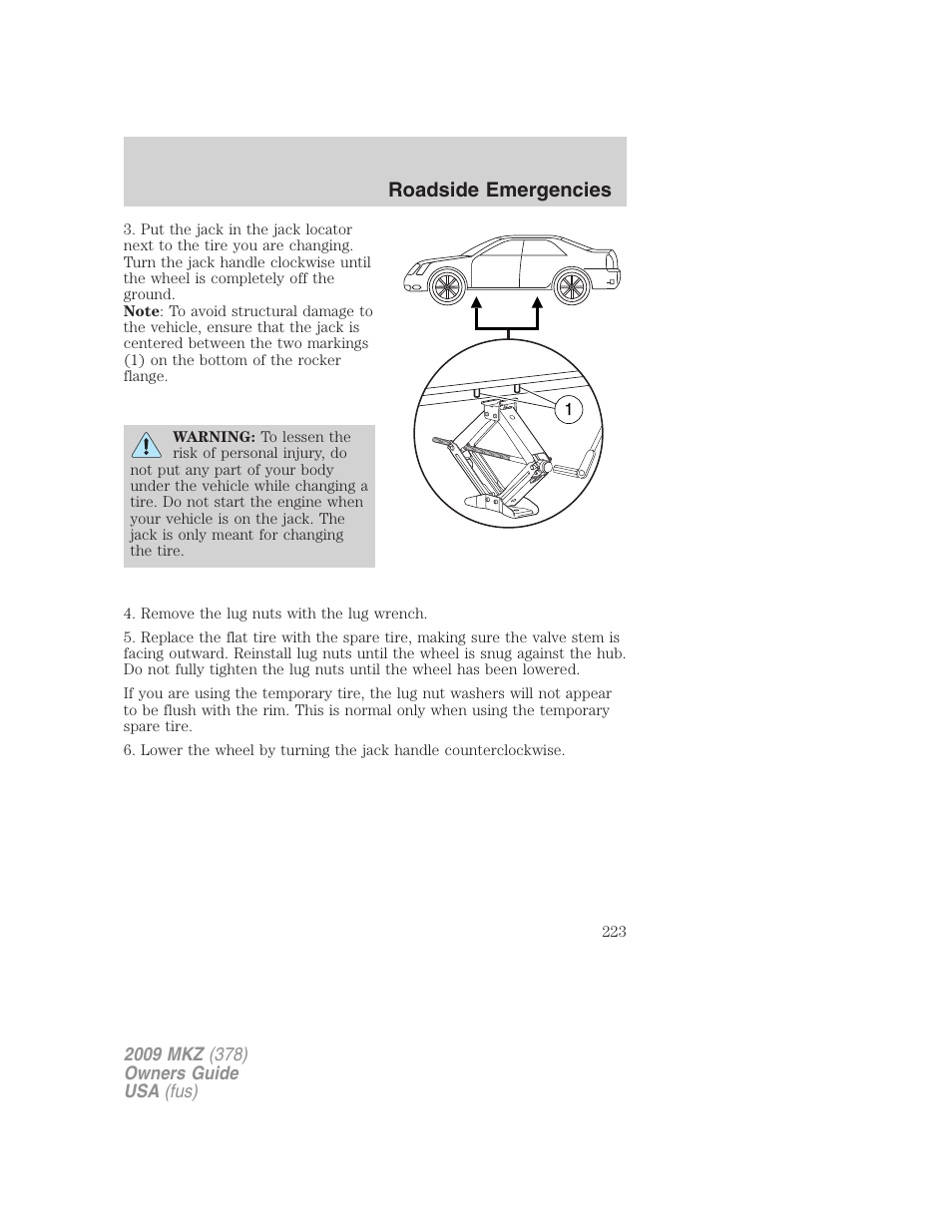 Roadside emergencies | Lincoln 2009 MKZ User Manual | Page 223 / 292
