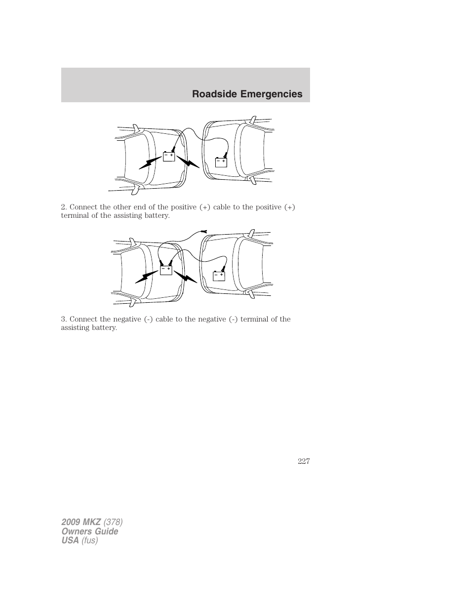 Roadside emergencies | Lincoln 2009 MKZ User Manual | Page 227 / 292