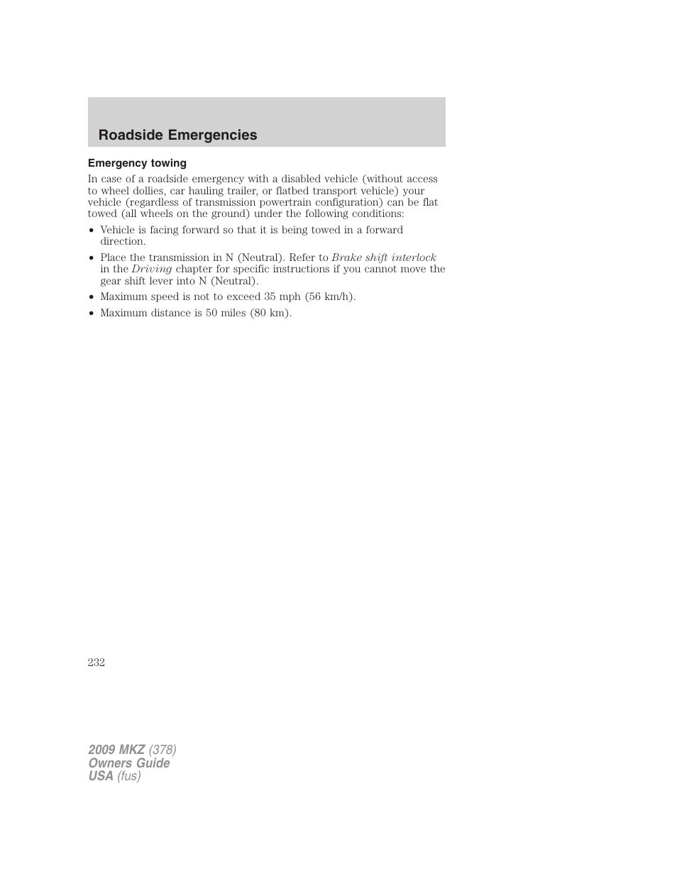 Emergency towing, Roadside emergencies | Lincoln 2009 MKZ User Manual | Page 232 / 292