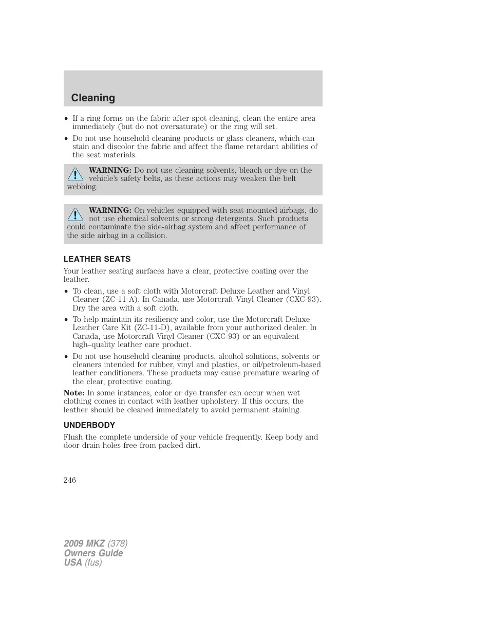 Leather seats, Underbody, Cleaning | Lincoln 2009 MKZ User Manual | Page 246 / 292