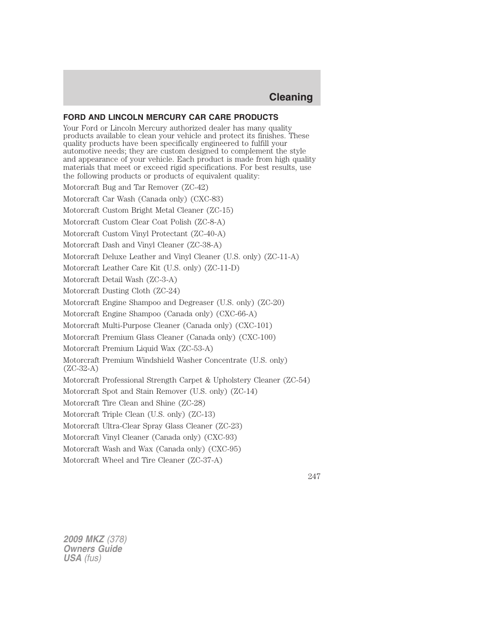 Ford and lincoln mercury car care products, Cleaning | Lincoln 2009 MKZ User Manual | Page 247 / 292