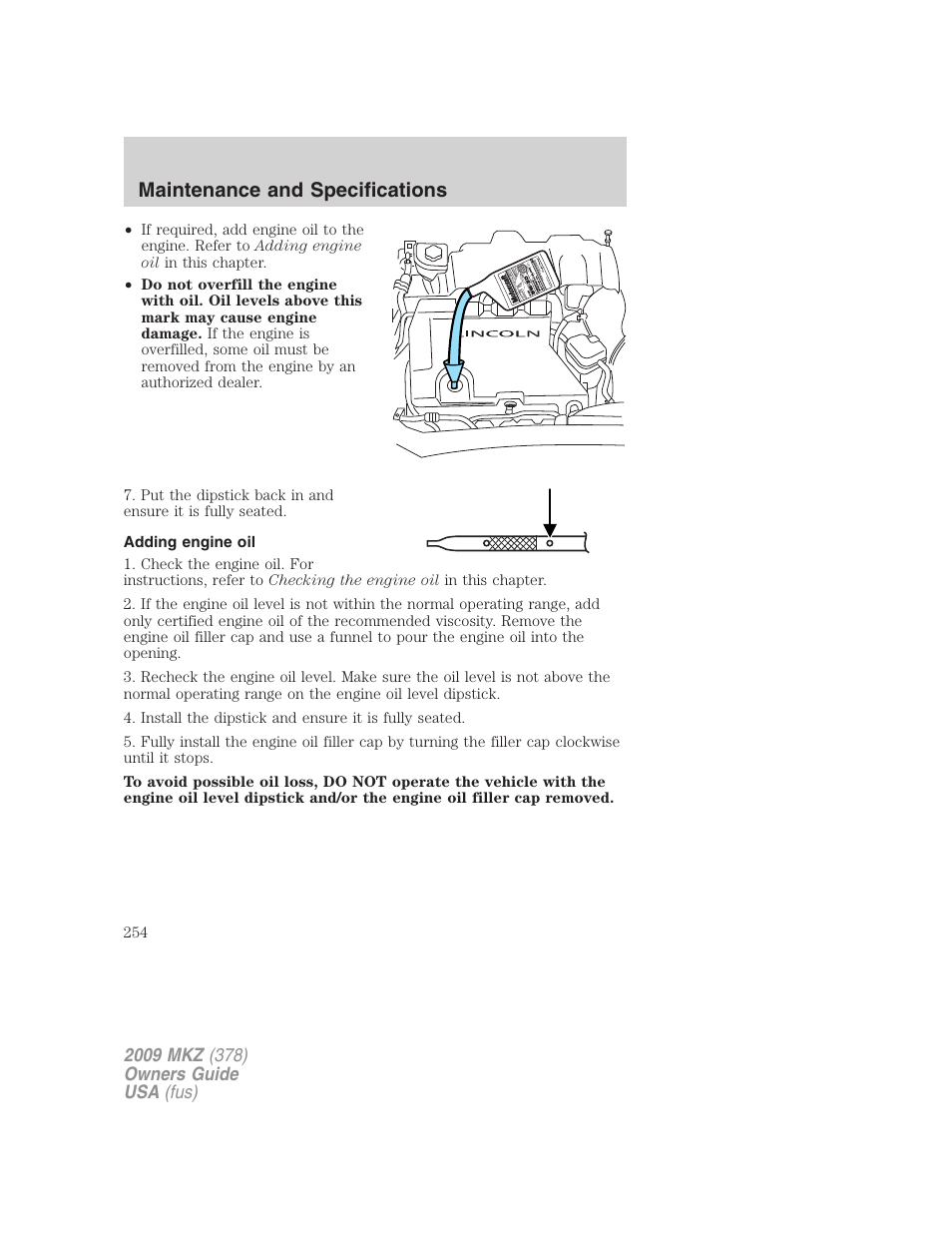 Adding engine oil, Maintenance and specifications | Lincoln 2009 MKZ User Manual | Page 254 / 292