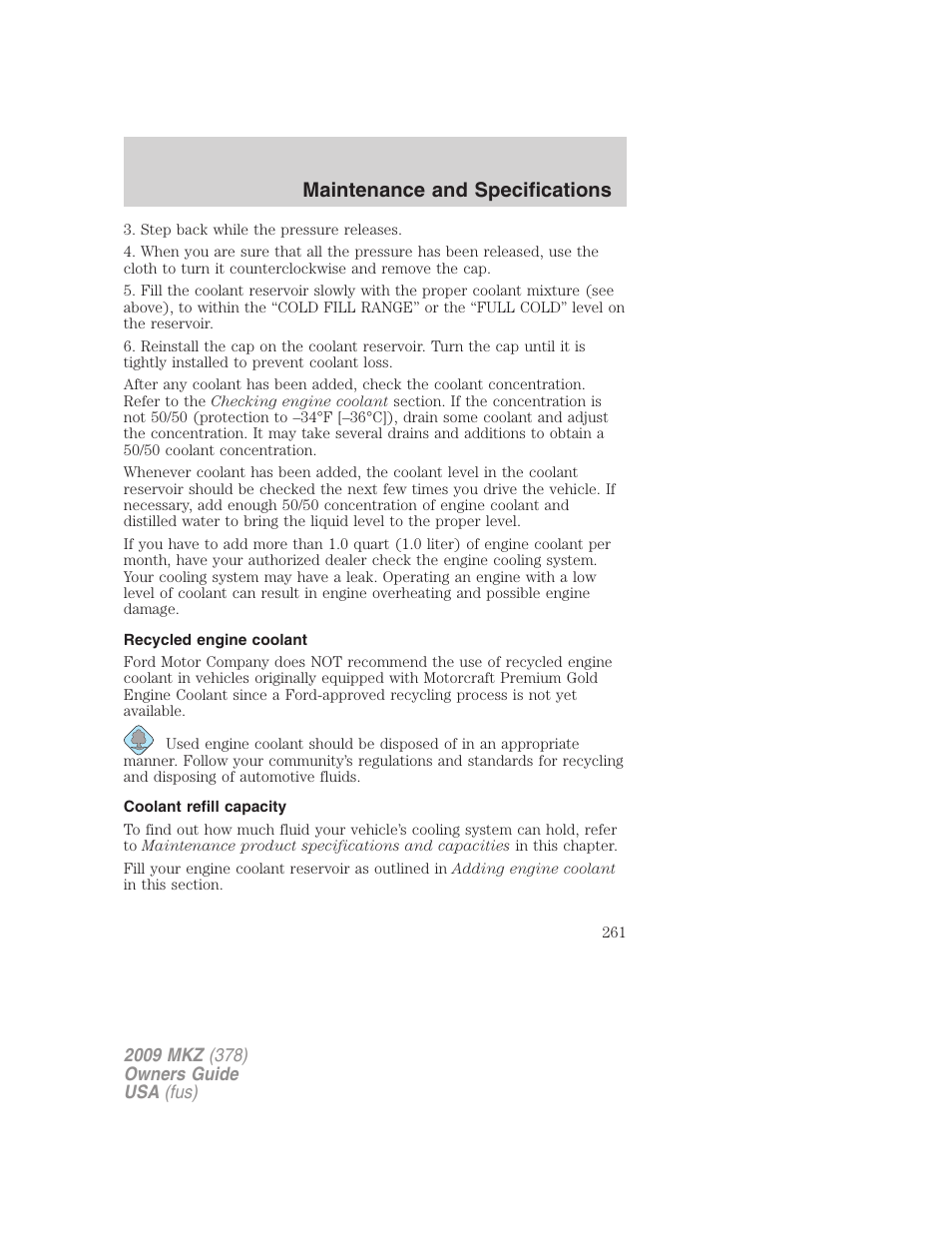 Recycled engine coolant, Coolant refill capacity, Maintenance and specifications | Lincoln 2009 MKZ User Manual | Page 261 / 292