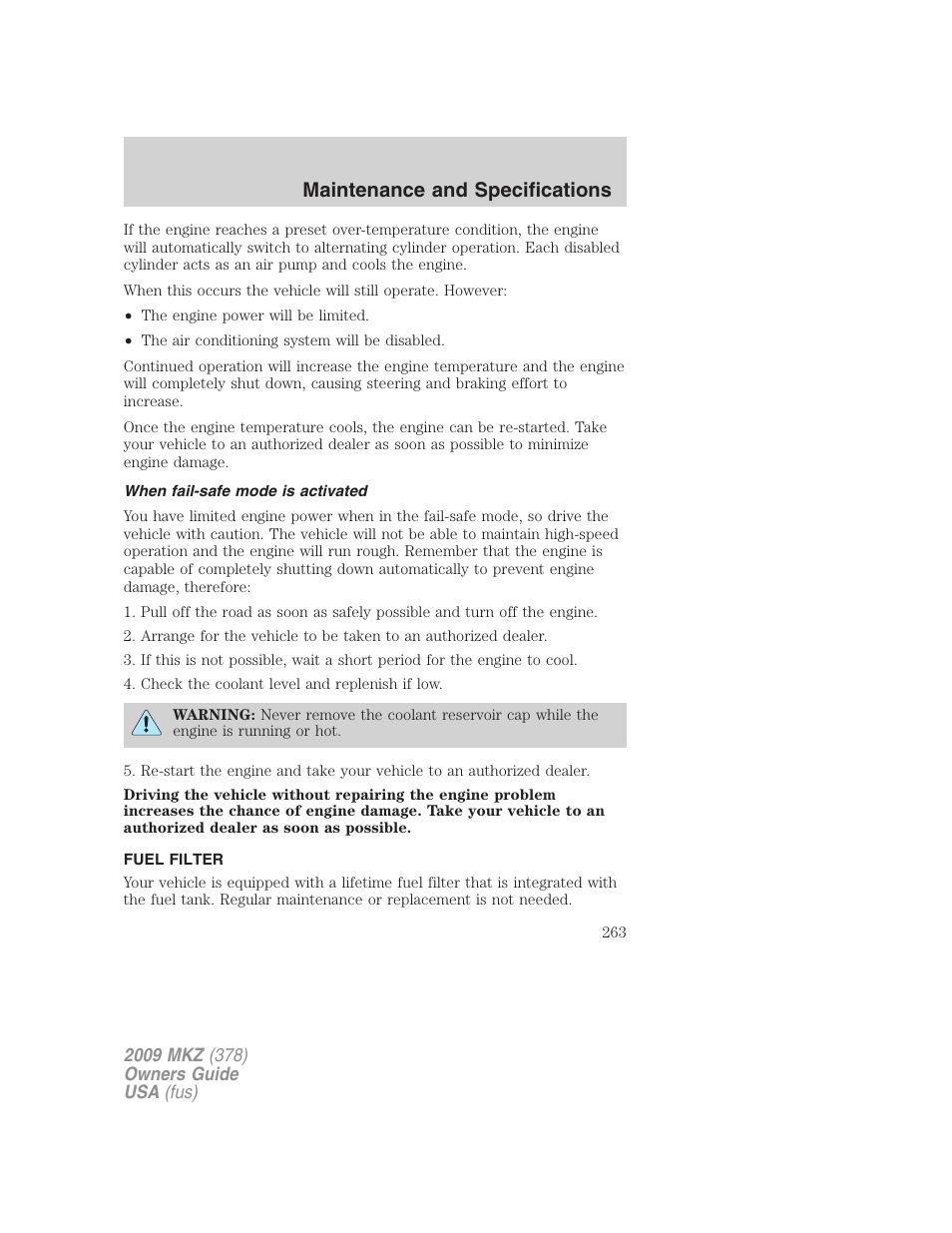 When fail-safe mode is activated, Fuel filter, Maintenance and specifications | Lincoln 2009 MKZ User Manual | Page 263 / 292