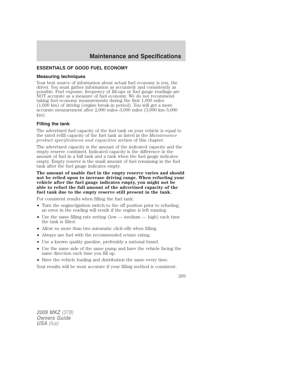 Essentials of good fuel economy, Measuring techniques, Filling the tank | Maintenance and specifications | Lincoln 2009 MKZ User Manual | Page 269 / 292