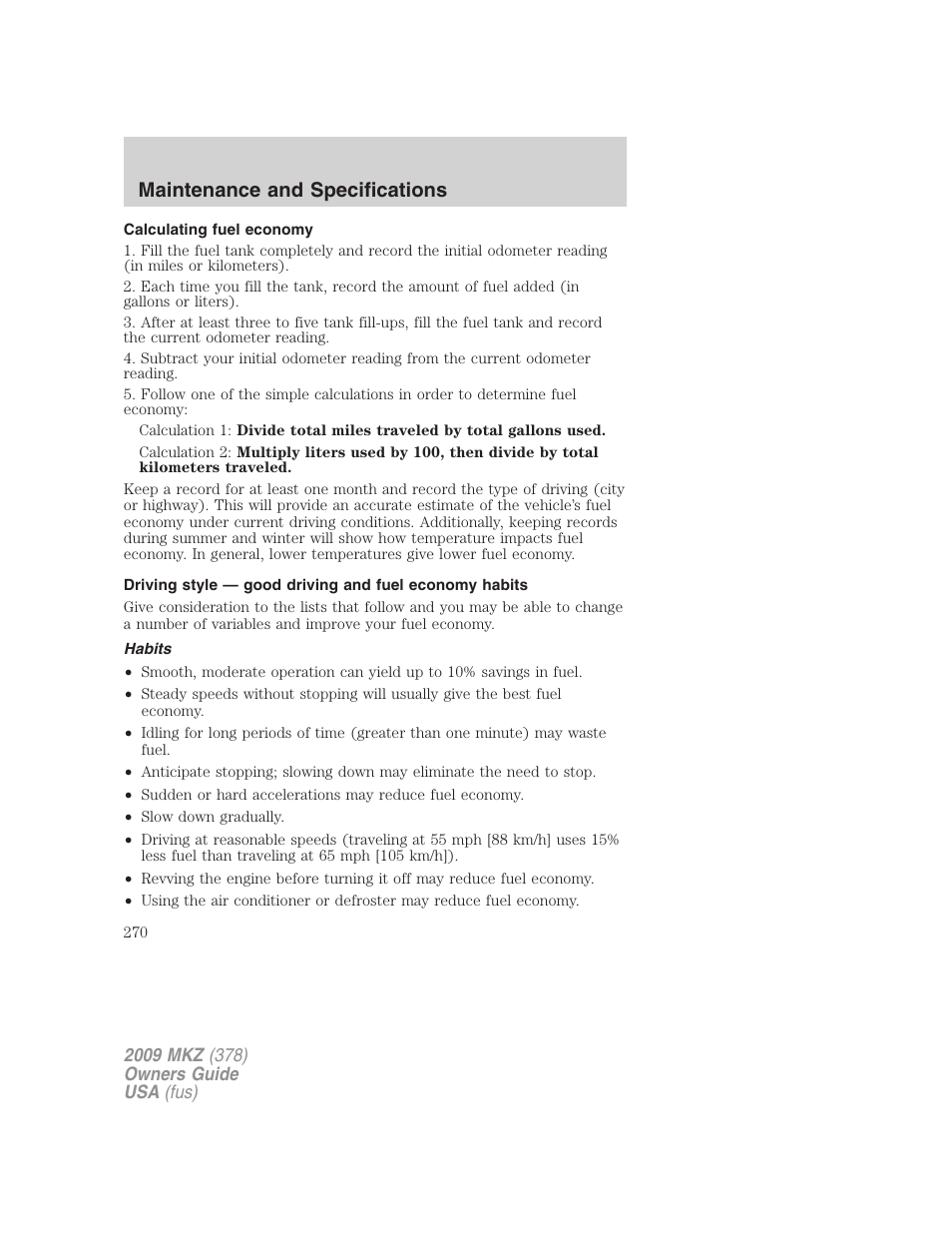 Calculating fuel economy, Habits, Maintenance and specifications | Lincoln 2009 MKZ User Manual | Page 270 / 292