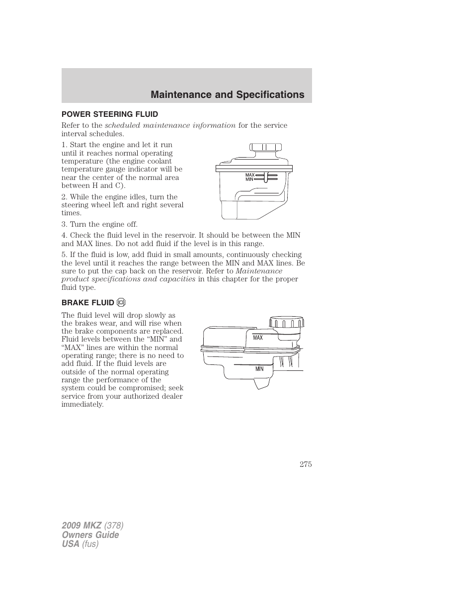 Power steering fluid, Brake fluid, Maintenance and specifications | Lincoln 2009 MKZ User Manual | Page 275 / 292
