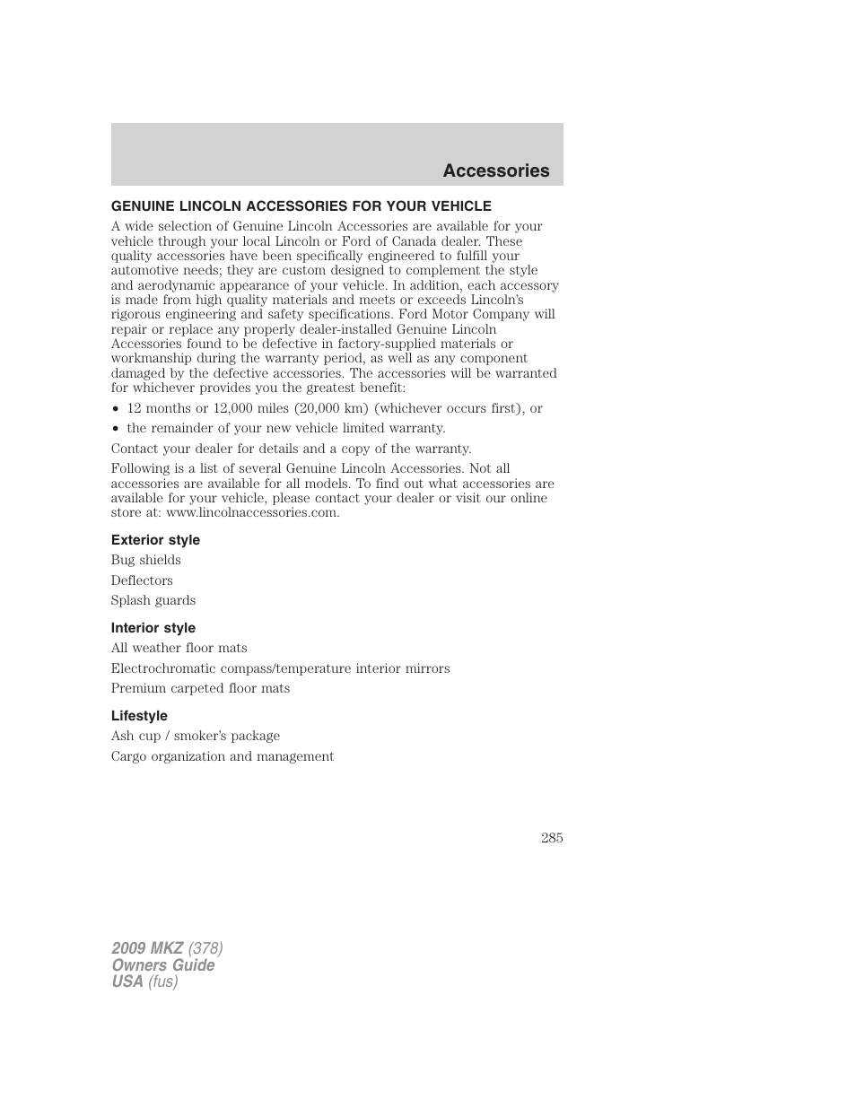 Accessories, Genuine lincoln accessories for your vehicle, Exterior style | Interior style, Lifestyle | Lincoln 2009 MKZ User Manual | Page 285 / 292