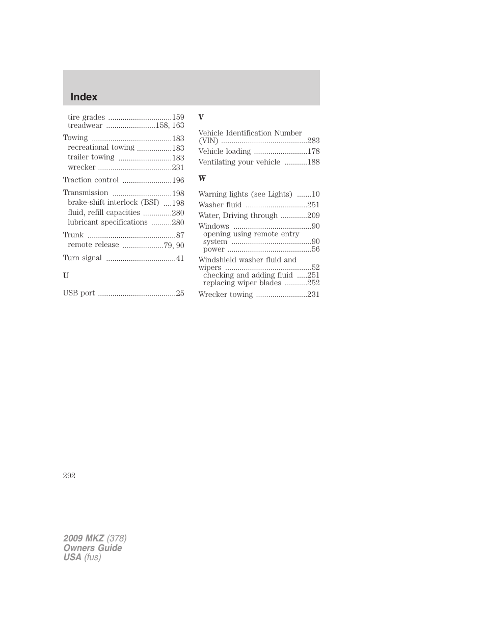 Index | Lincoln 2009 MKZ User Manual | Page 292 / 292