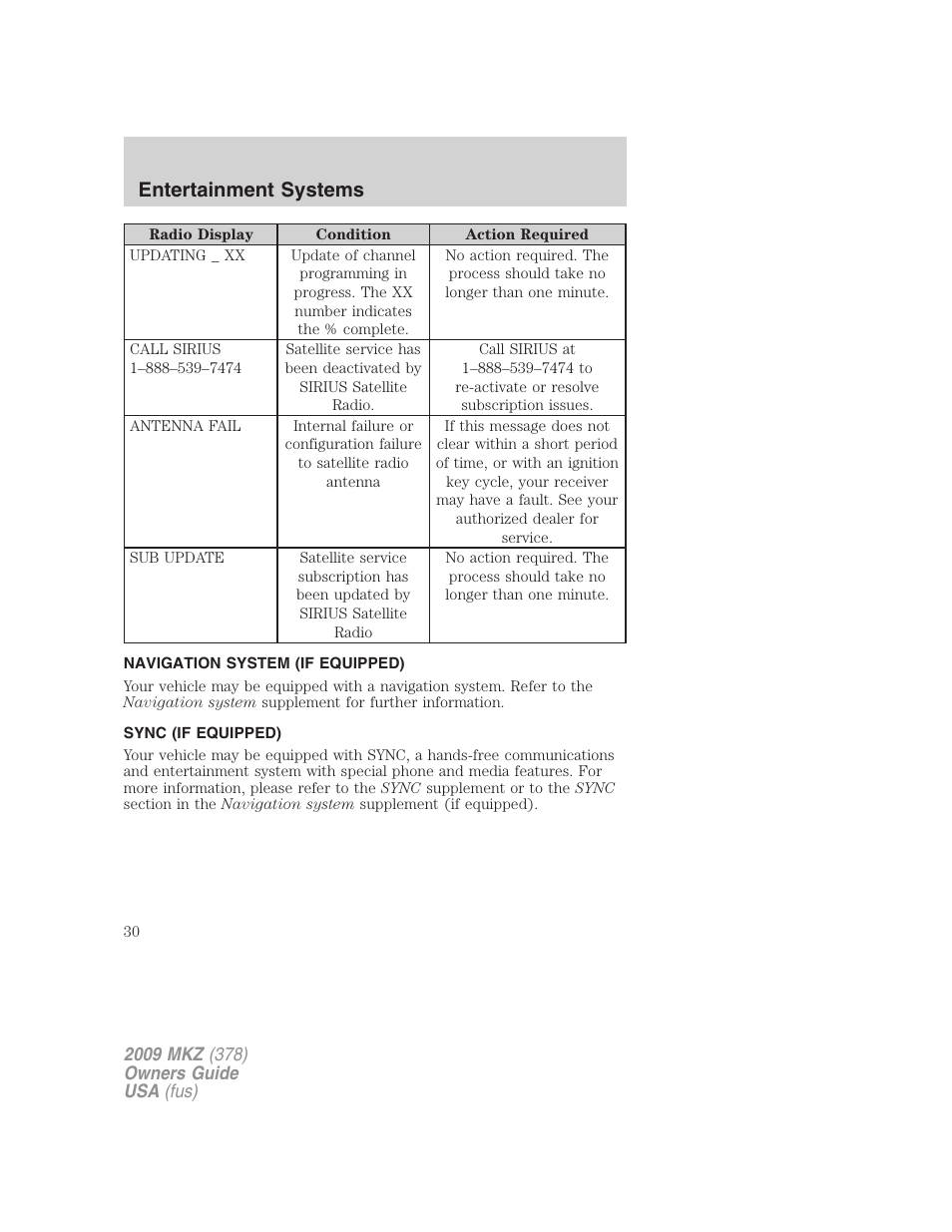 Navigation system (if equipped), Sync (if equipped), Navigation system | Sync, Entertainment systems | Lincoln 2009 MKZ User Manual | Page 30 / 292