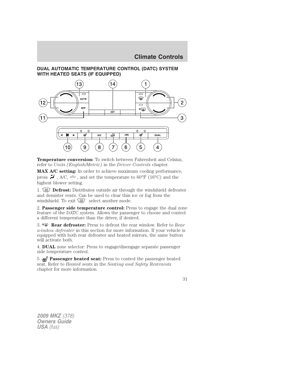 Climate controls, Automatic temperature control | Lincoln 2009 MKZ User Manual | Page 31 / 292