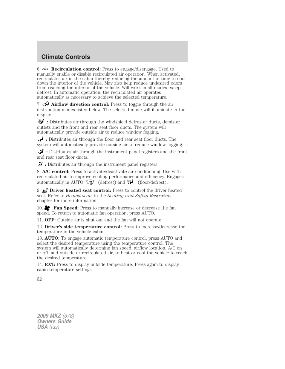 Climate controls | Lincoln 2009 MKZ User Manual | Page 32 / 292