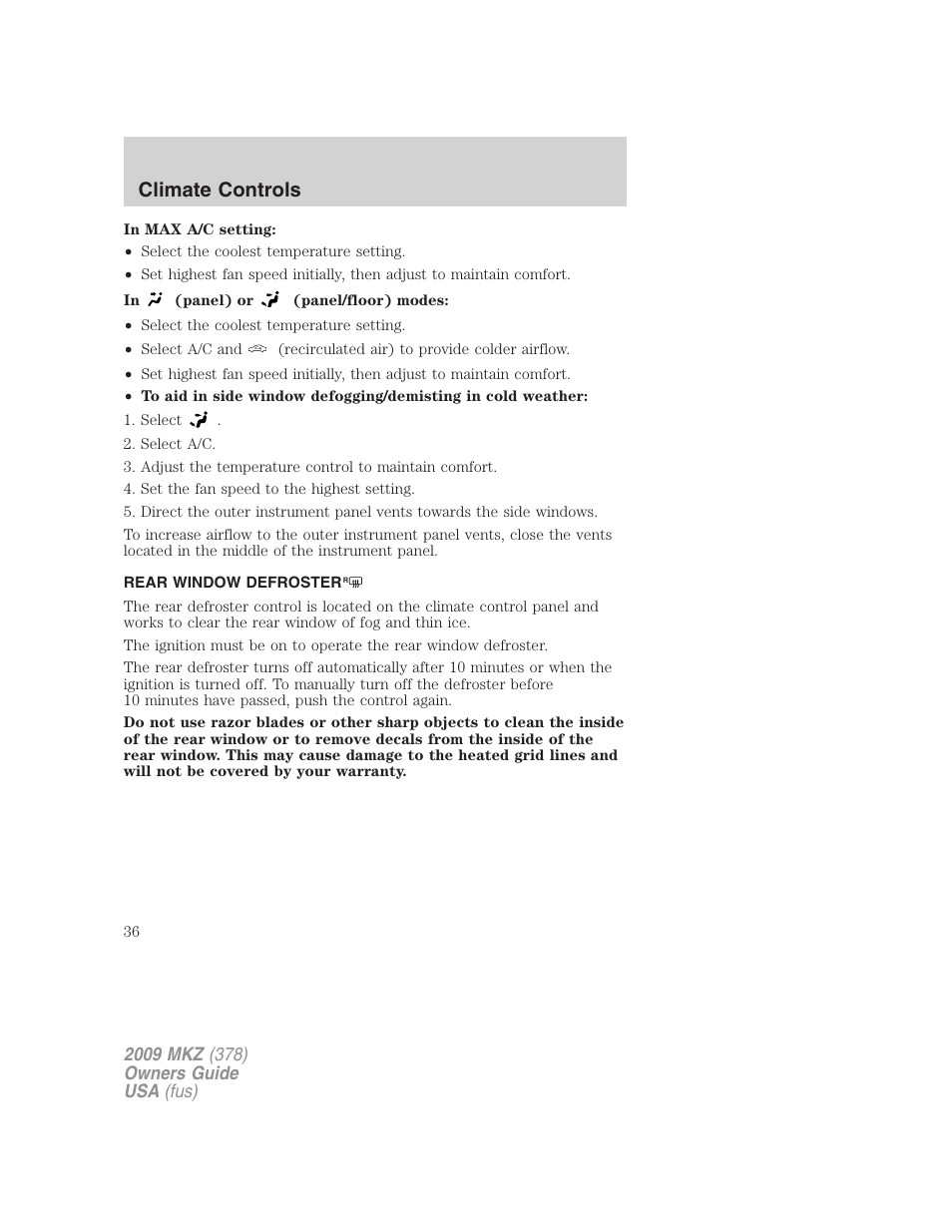 Rear window defroster, Climate controls | Lincoln 2009 MKZ User Manual | Page 36 / 292