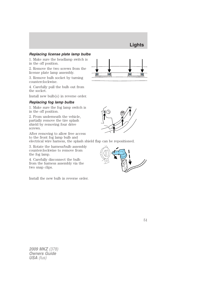 Replacing license plate lamp bulbs, Replacing fog lamp bulbs, Lights | Lincoln 2009 MKZ User Manual | Page 51 / 292
