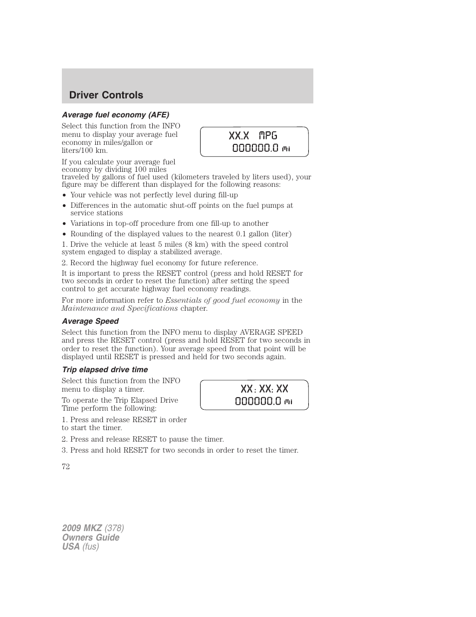 Average fuel economy (afe), Average speed, Trip elapsed drive time | Driver controls | Lincoln 2009 MKZ User Manual | Page 72 / 292