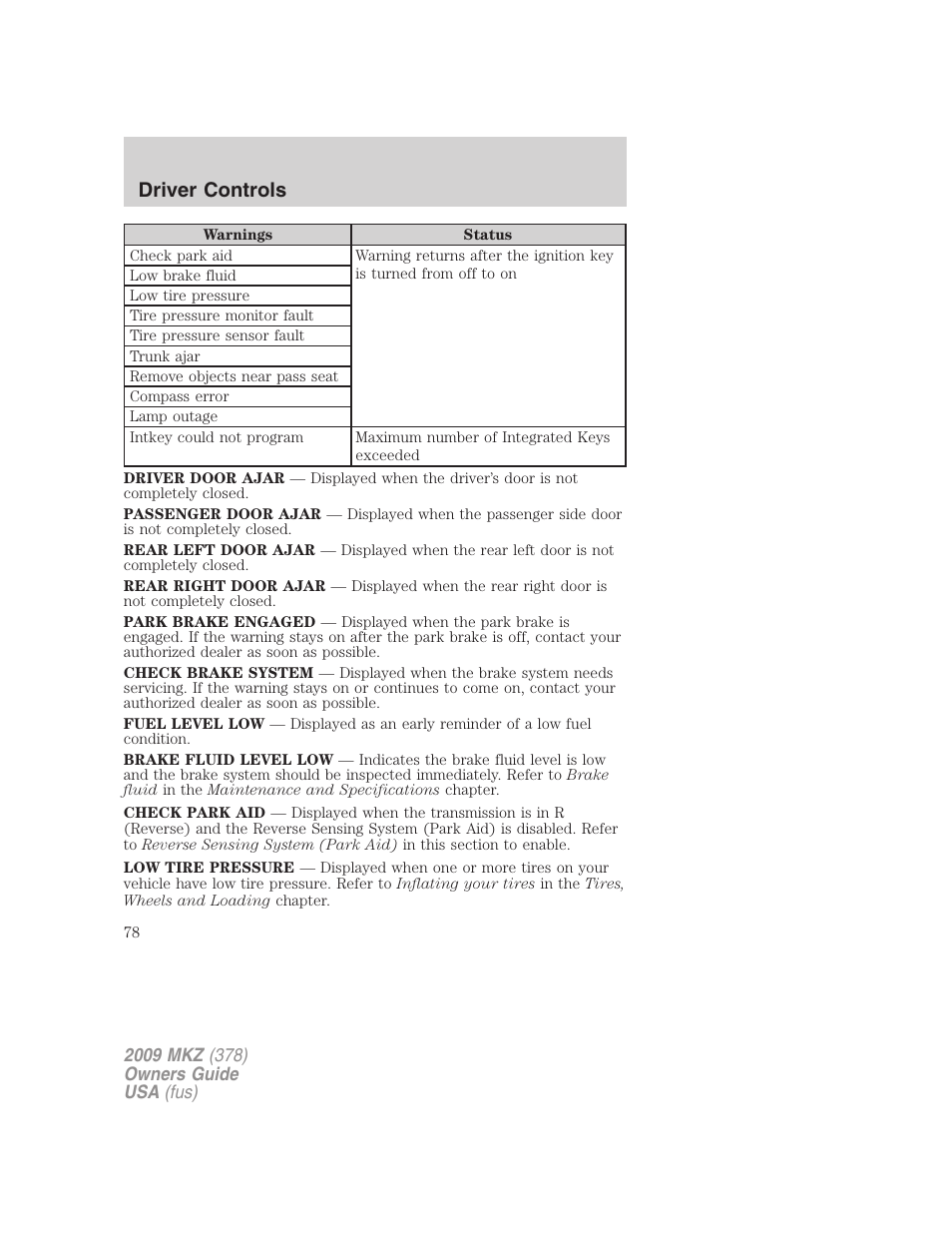 Driver controls | Lincoln 2009 MKZ User Manual | Page 78 / 292
