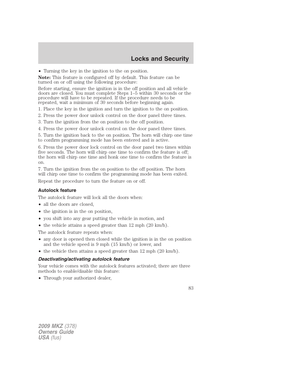 Autolock feature, Deactivating/activating autolock feature, Locks and security | Lincoln 2009 MKZ User Manual | Page 83 / 292