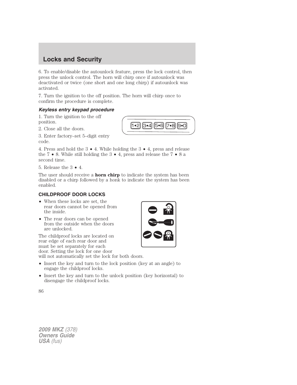 Keyless entry keypad procedure, Childproof door locks, Locks and security | Lincoln 2009 MKZ User Manual | Page 86 / 292