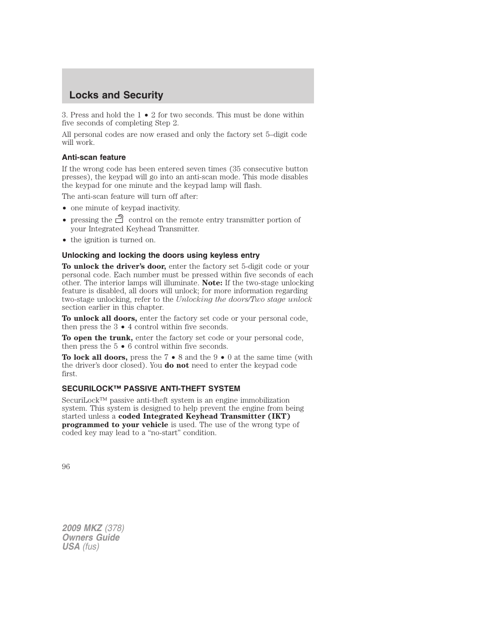 Anti-scan feature, Securilock™ passive anti-theft system, Anti-theft system | Locks and security | Lincoln 2009 MKZ User Manual | Page 96 / 292