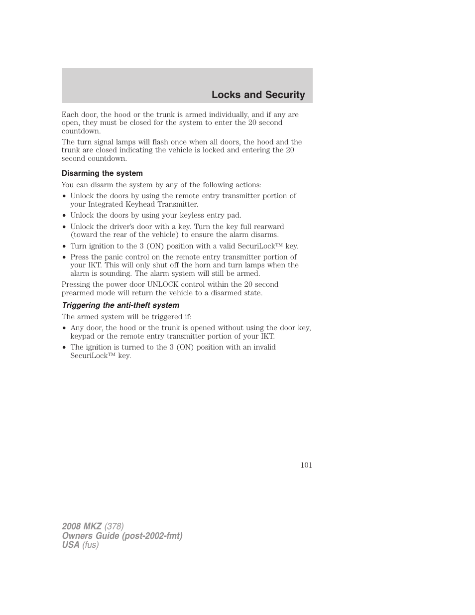 Disarming the system, Triggering the anti-theft system, Locks and security | Lincoln 2008 MKZ User Manual | Page 101 / 280