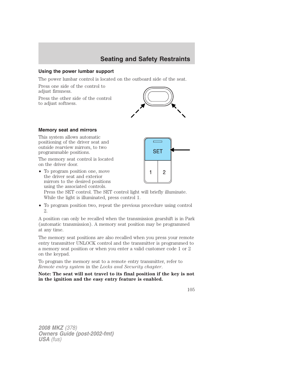 Using the power lumbar support, Memory seat and mirrors, Seating and safety restraints | Lincoln 2008 MKZ User Manual | Page 105 / 280