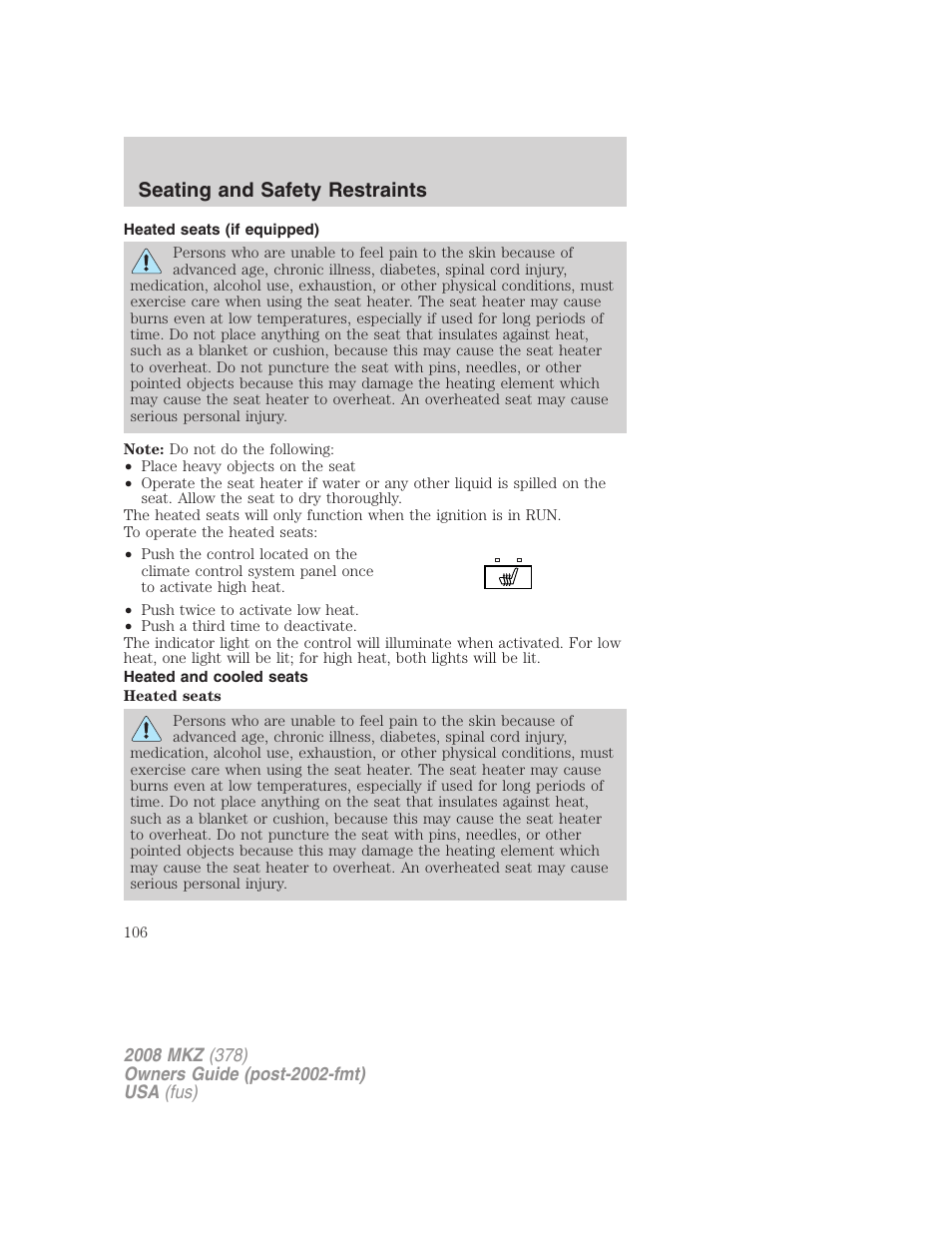 Heated seats (if equipped), Heated and cooled seats, Seating and safety restraints | Lincoln 2008 MKZ User Manual | Page 106 / 280