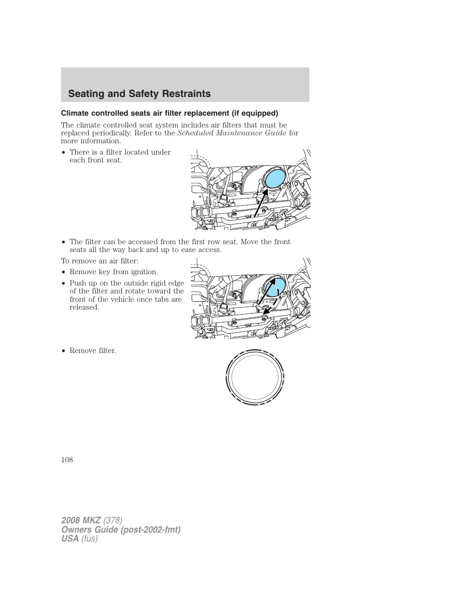 Seating and safety restraints | Lincoln 2008 MKZ User Manual | Page 108 / 280