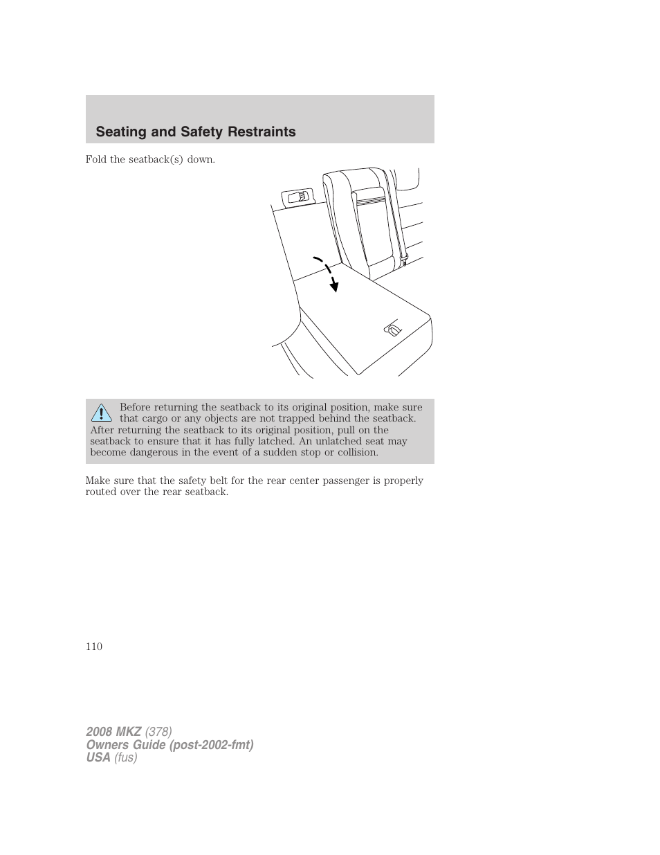 Seating and safety restraints | Lincoln 2008 MKZ User Manual | Page 110 / 280