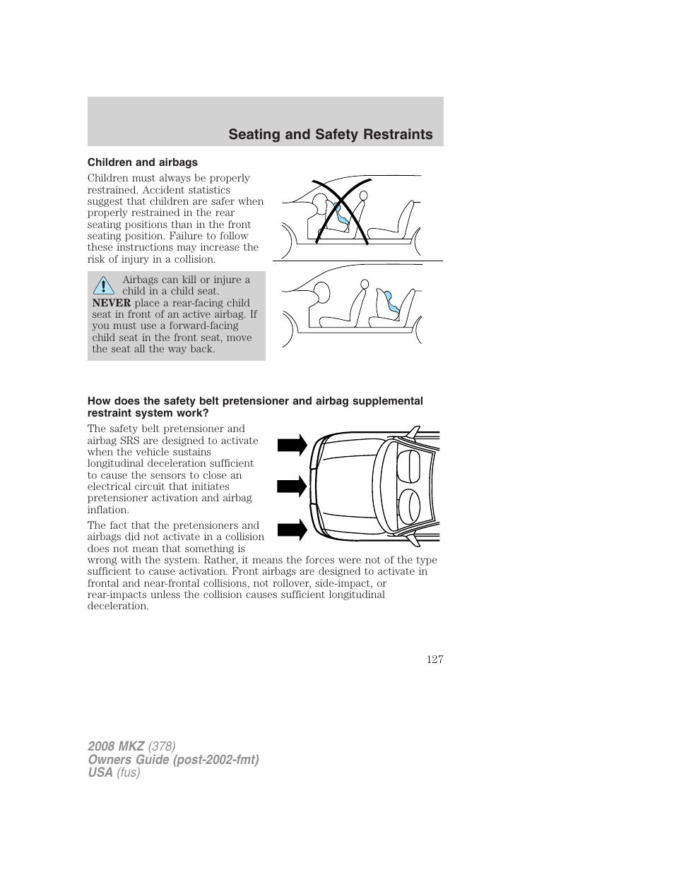 Children and airbags, Seating and safety restraints | Lincoln 2008 MKZ User Manual | Page 127 / 280