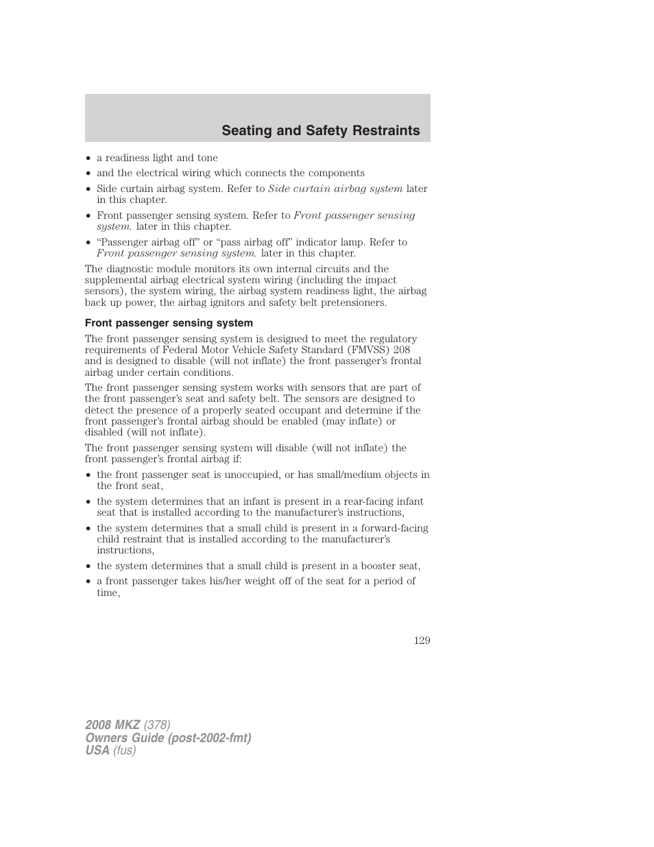 Front passenger sensing system, Seating and safety restraints | Lincoln 2008 MKZ User Manual | Page 129 / 280