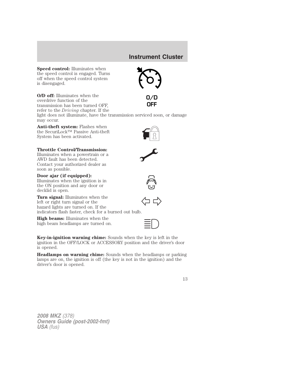 Instrument cluster | Lincoln 2008 MKZ User Manual | Page 13 / 280