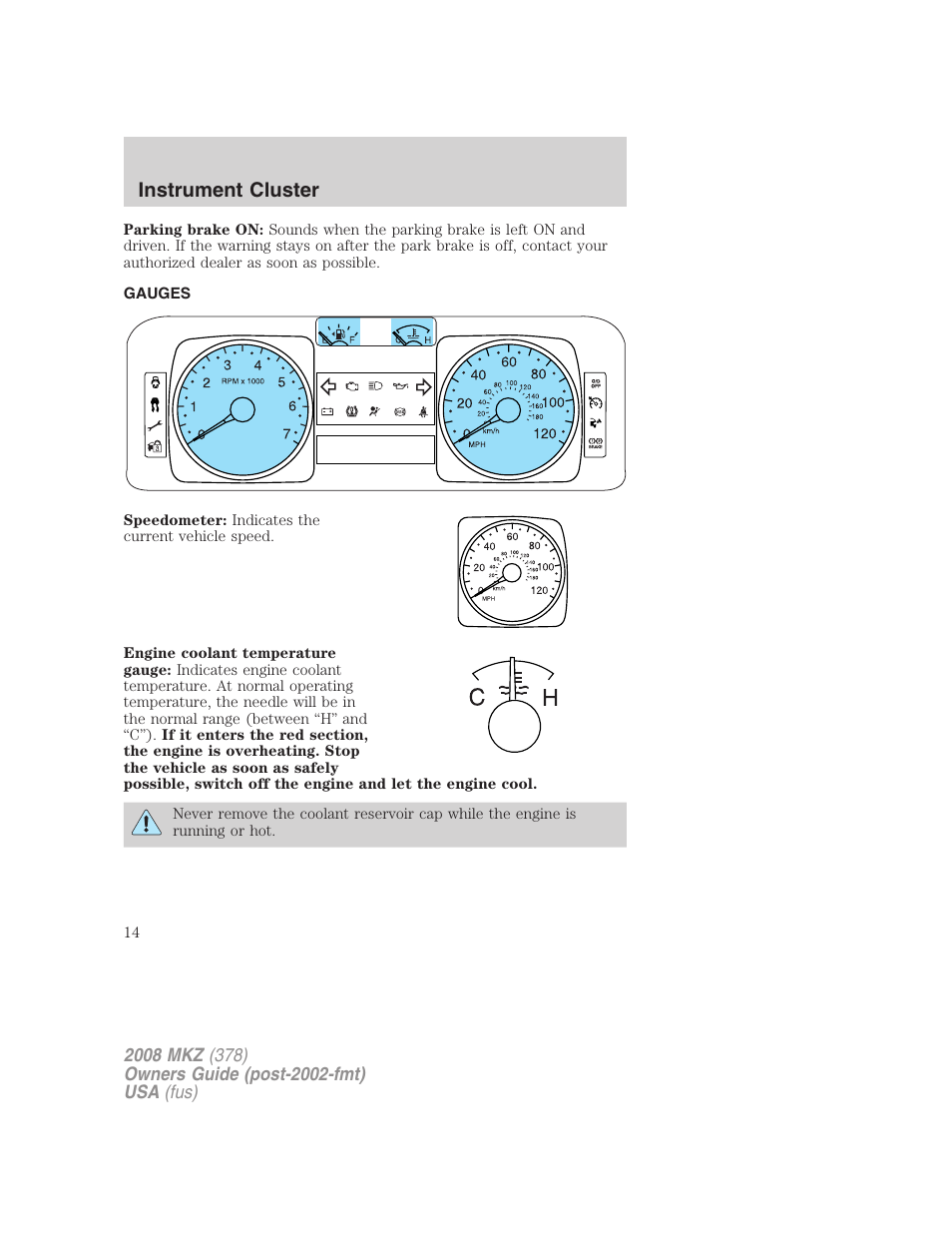 Gauges, Instrument cluster | Lincoln 2008 MKZ User Manual | Page 14 / 280