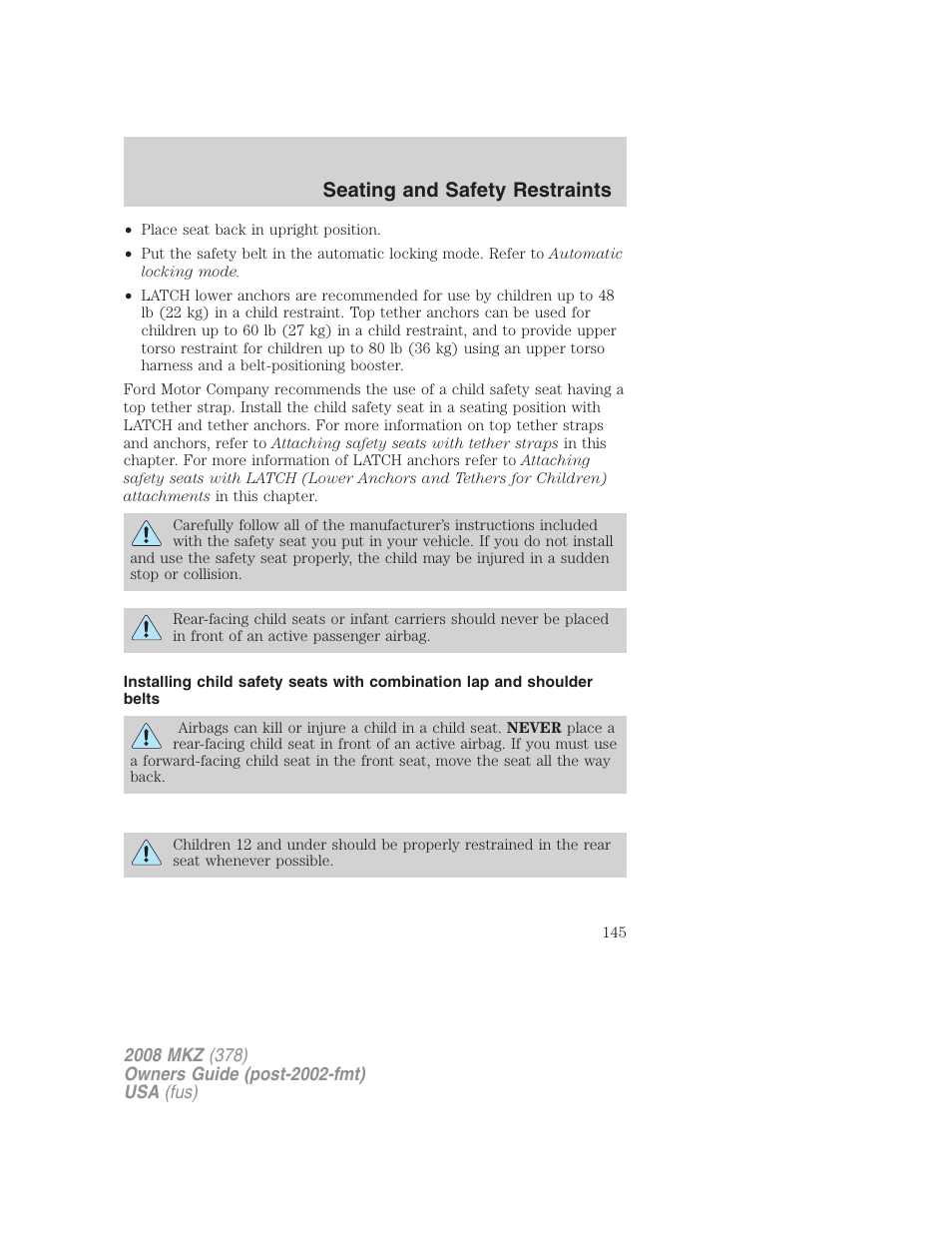 Seating and safety restraints | Lincoln 2008 MKZ User Manual | Page 145 / 280