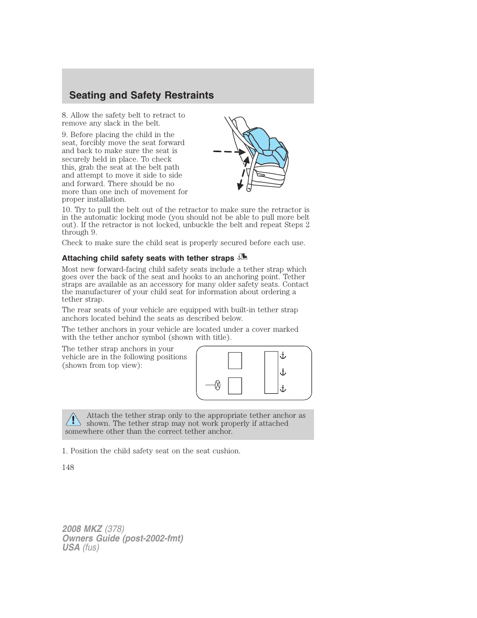 Attaching child safety seats with tether straps, Seating and safety restraints | Lincoln 2008 MKZ User Manual | Page 148 / 280