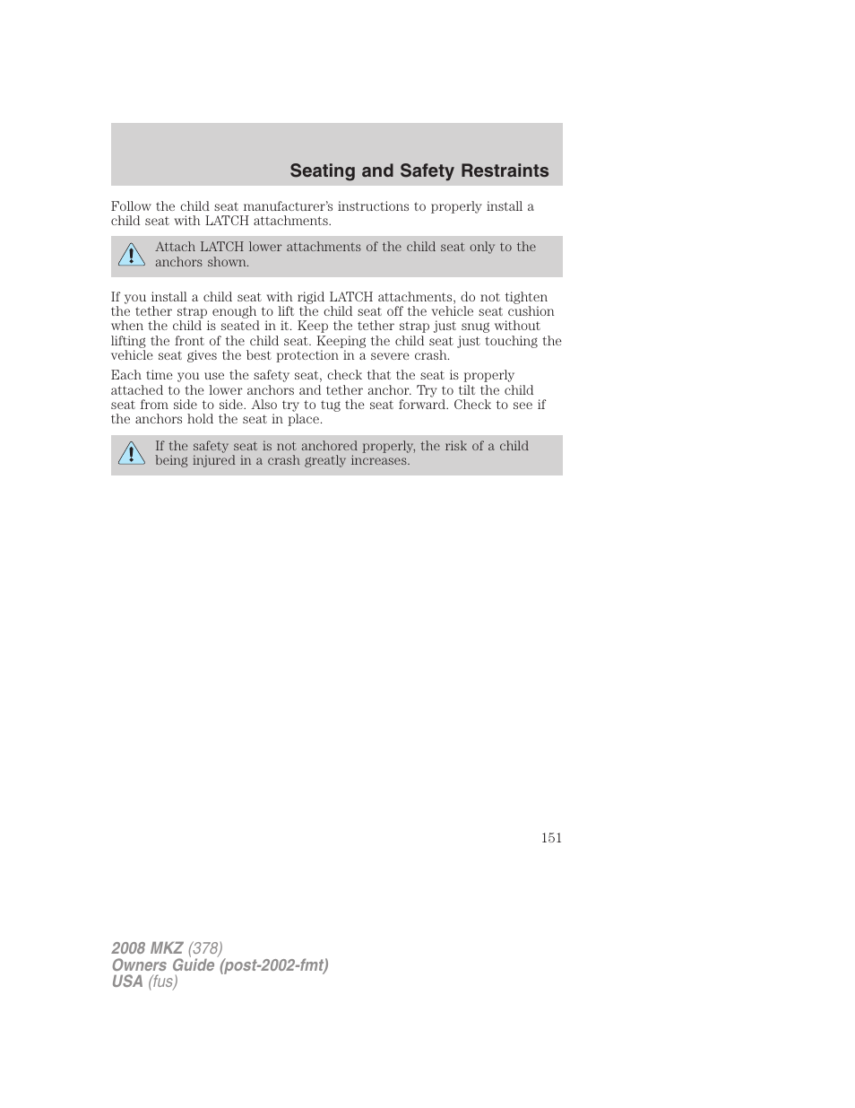 Seating and safety restraints | Lincoln 2008 MKZ User Manual | Page 151 / 280