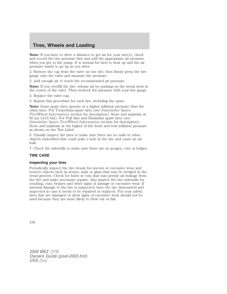 Tire care, Inspecting your tires, Tires, wheels and loading | Lincoln 2008 MKZ User Manual | Page 156 / 280