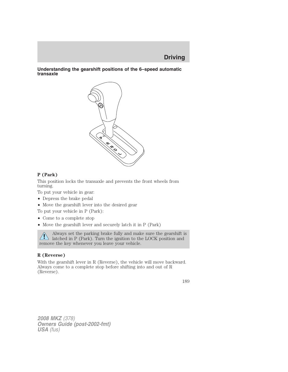 Driving | Lincoln 2008 MKZ User Manual | Page 189 / 280