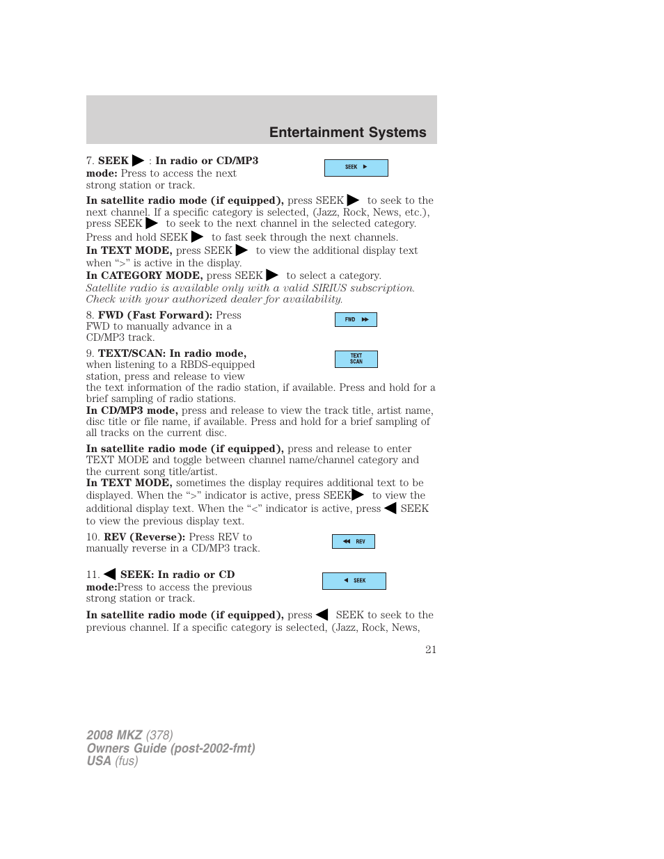 Entertainment systems | Lincoln 2008 MKZ User Manual | Page 21 / 280