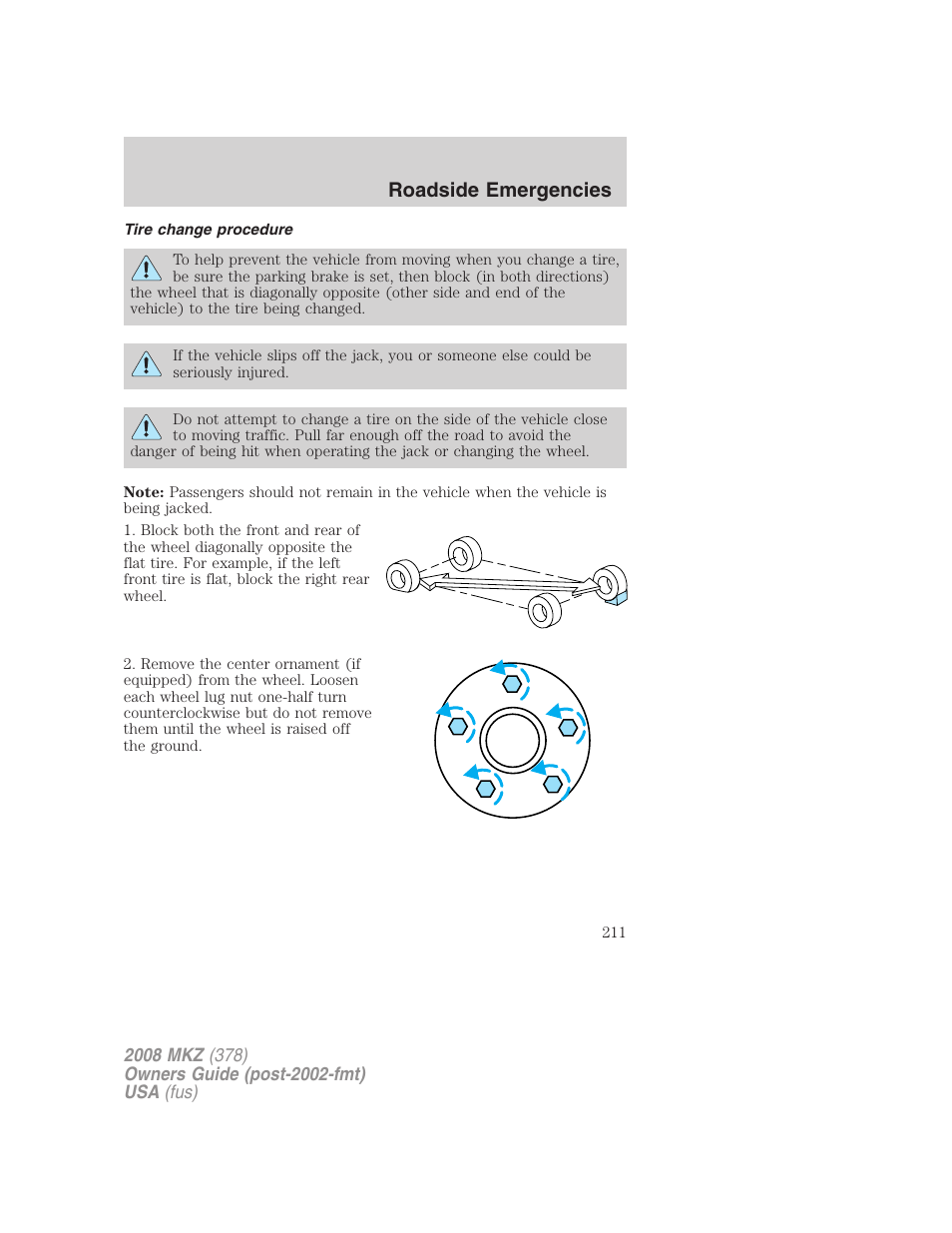 Tire change procedure, Roadside emergencies | Lincoln 2008 MKZ User Manual | Page 211 / 280